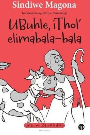 Cover of Ubuhle, iThole elimbala-bala