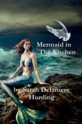 Cover of Mermaid In The Kitchen