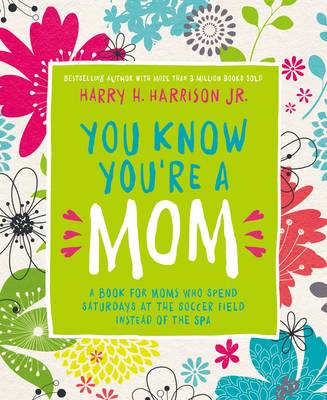 Book cover for You Know You're a Mom