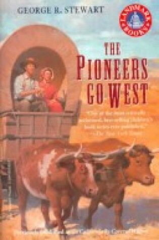 Cover of The Pioneers Go West