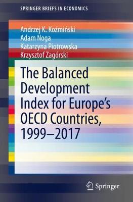 Cover of The Balanced Development Index for Europe's OECD Countries, 1999-2017