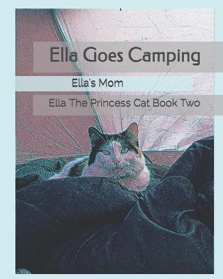 Cover of Ella Goes Camping