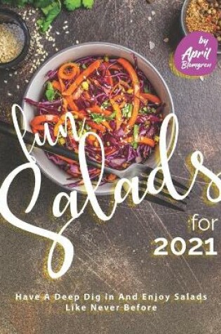 Cover of Fun Salads for 2021