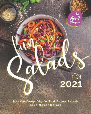 Book cover for Fun Salads for 2021