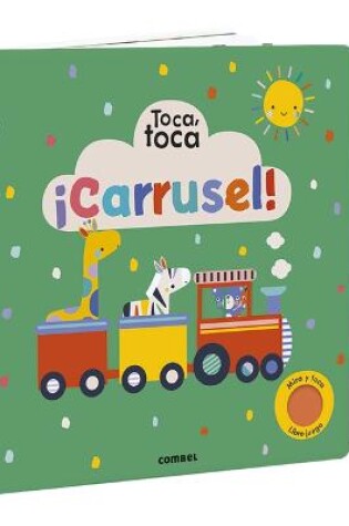 Cover of ¡Carrusel! Toca, Toca