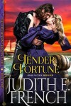 Book cover for Tender Fortune (the Triumphant Hearts Series, Book 2)