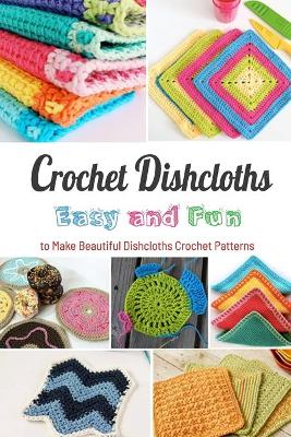 Book cover for Crochet Dishcloths