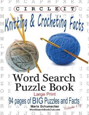 Book cover for Circle It, Knitting & Crocheting Facts, Word Search, Puzzle Book
