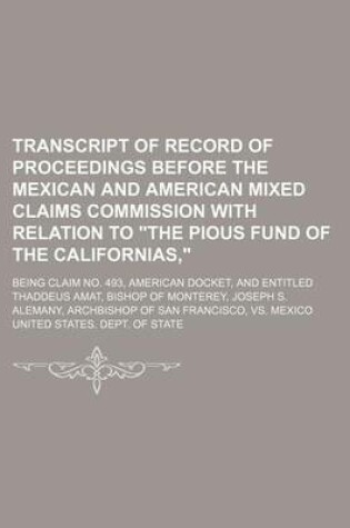 Cover of Memorial of the United States of America in the Matter of the Claim of the Pious Fund of the Californias Against the Republic of Mexico