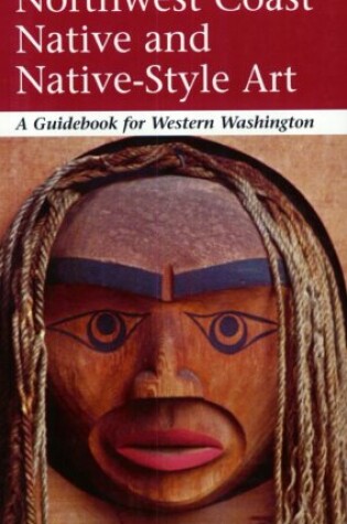 Cover of Northwest Coast Native and Native Style Art