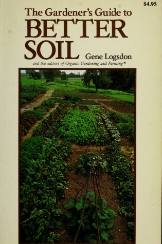 Cover of Gardener's Guide to Better Soil