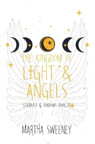 Cover of The Kingdom of Light and Angels