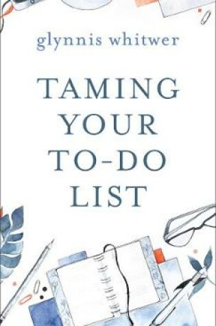 Cover of Taming Your To-Do List