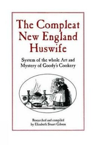 Cover of Compleat New England Huswife