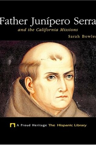 Cover of Father Junipero Serra and the California Missions