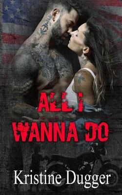 Book cover for All I Wanna Do