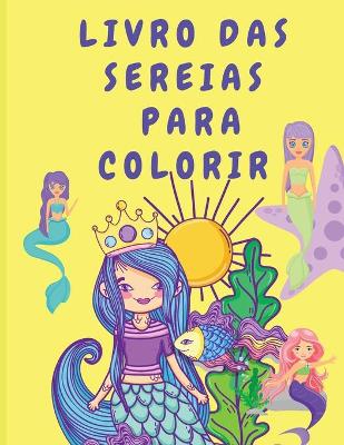 Book cover for Livro das sereias para colorir