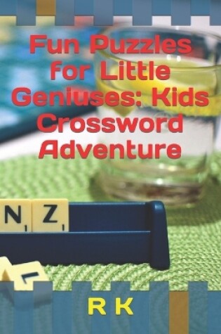 Cover of Fun Puzzles for Little Geniuses