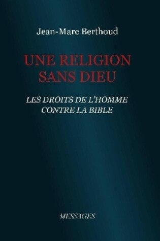 Cover of Une Religion sans Dieu