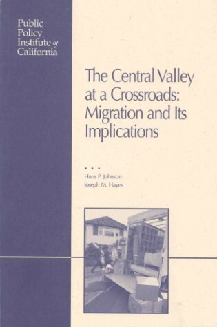 Cover of The Central Valley at a Crossroads