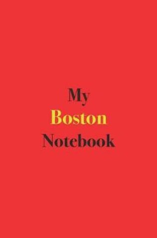 Cover of My Boston Notebook