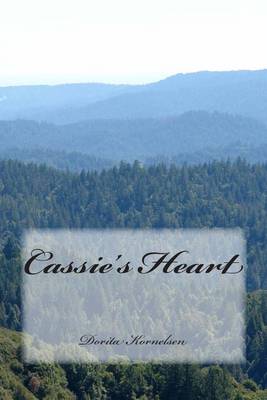 Book cover for Cassie's Heart(My Last Story)