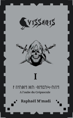 Cover of Vissaris 1- A l'aube du Cr�puscule