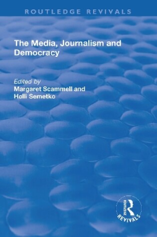 Cover of The Media, Journalism and Democracy