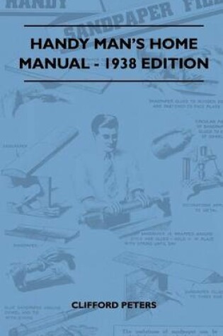 Cover of Handy Man's Home Manual - 1938 Edition