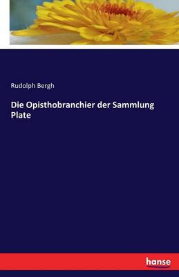 Book cover for Die Opisthobranchier der Sammlung Plate