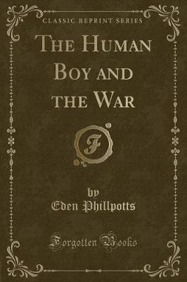 Book cover for The Human Boy and the War (Classic Reprint)