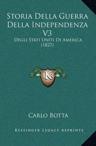 Cover of Storia Della Guerra Della Independenza V3