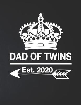 Book cover for Dad Of Twins Est. 2020