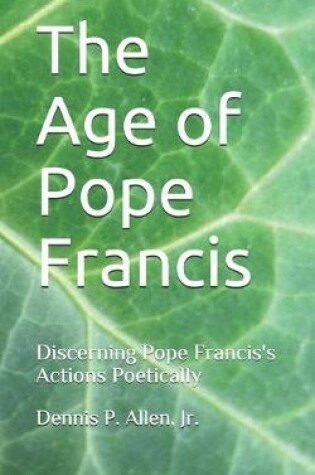 Cover of The Age of Pope Francis