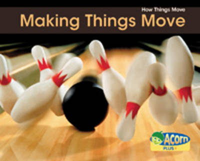 Book cover for Making Things Move