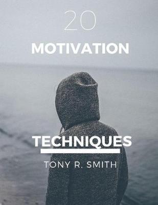 Book cover for 20 Motivational Techniques
