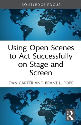 Cover of Using Open Scenes to Act Successfully on Stage and Screen