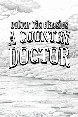 Cover of Sarah Orne Jewett's A Country Doctor