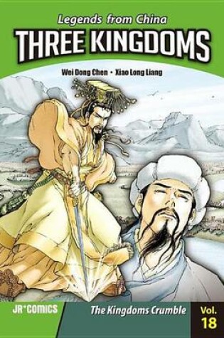 Cover of Three Kingdoms Volume 18: The Kingdoms Crumble