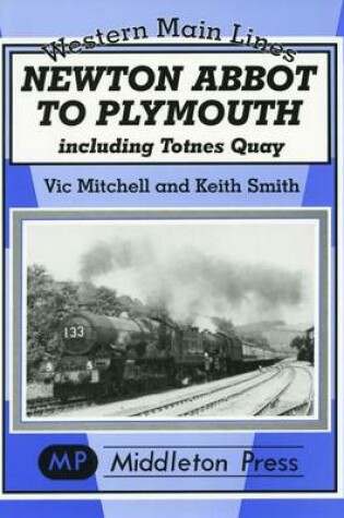 Cover of Newton Abbot to Plymouth