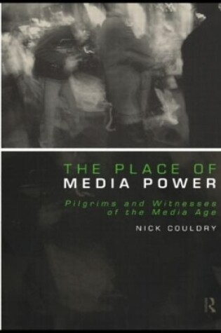 Cover of The Place of Media Power