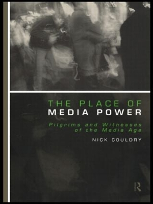 Book cover for The Place of Media Power