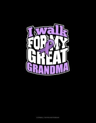 Book cover for I Walk For My Great Grandma