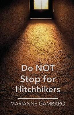 Book cover for Do NOT Stop for Hitchhikers