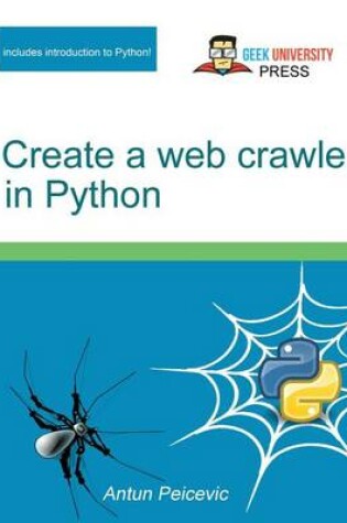 Cover of Create a Web Crawler in Python