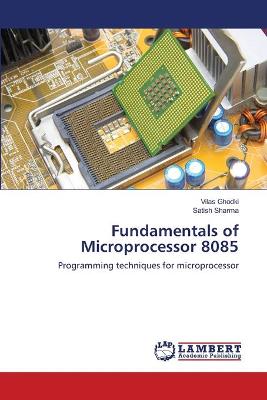 Book cover for Fundamentals of Microprocessor 8085