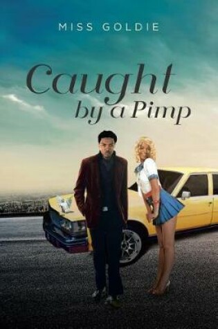 Cover of Caught by a Pimp