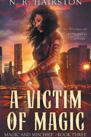 Cover of A Victim of Magic