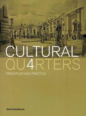 Book cover for Cultural Quarters: Principles and Practice