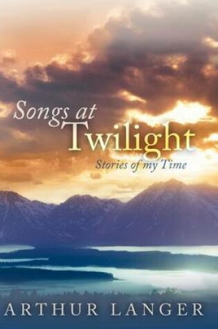 Cover of Songs At Twilight